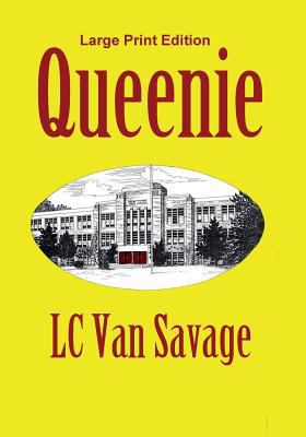 Queenie: Large Print Edition [Large Print] 1596300078 Book Cover