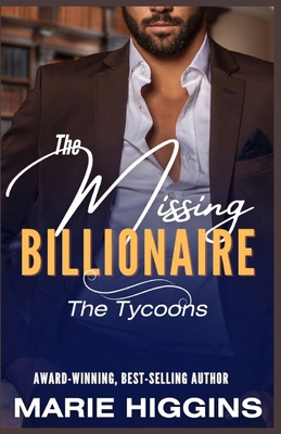 The Missing Billionaire: Billionaire's Clean Ro... 1072405156 Book Cover