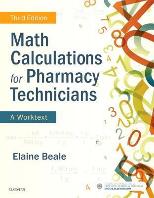 Math Calculations for Pharmacy Technicians: A W... 0323430880 Book Cover