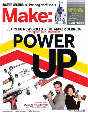 Make, Volume 50: Power Up 1680452169 Book Cover