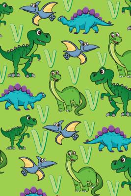 V: Dinosaur Alphabet Practice Writing Book for ... 1099271088 Book Cover