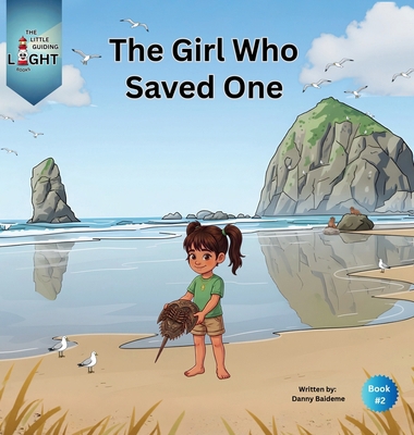 The Girl Who Saved One 1972395017 Book Cover