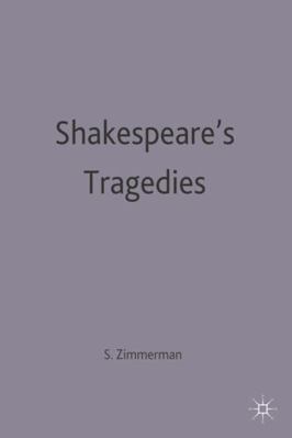 Shakespeare's Tragedies: Contemporary Critical ... 0333632192 Book Cover