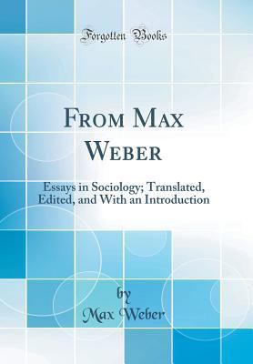 From Max Weber: Essays in Sociology; Translated... 0265613612 Book Cover