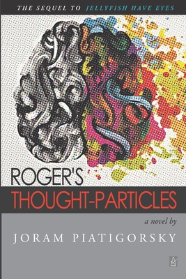 Roger's Thought-Particles 1955196680 Book Cover