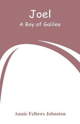 Joel: A Boy of Galilee 9353292743 Book Cover