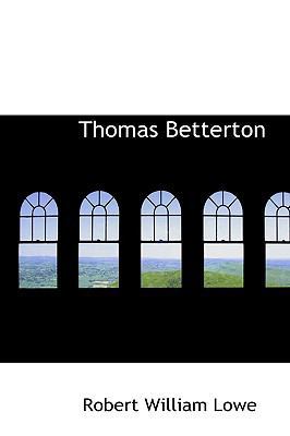 Thomas Betterton 0559828241 Book Cover