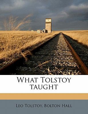 What Tolstoy Taught 1176396129 Book Cover