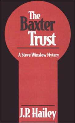 The Baxter Trust 0759241058 Book Cover