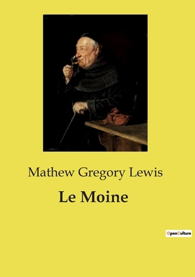 Le Moine [French] B0D2PSNHPH Book Cover