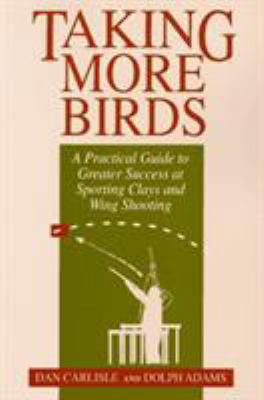 Taking More Birds 1558214739 Book Cover