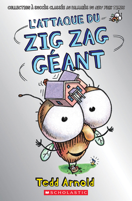 Zig Zag: N° 19 - l'Attaque Du Zig Zag Géant [French] 1443180807 Book Cover