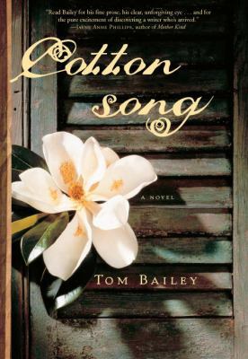 Cotton Song: A Novel 140008332X Book Cover