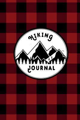 Hiking Journal: Hiking Log Book With Prompts To... 172447670X Book Cover