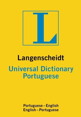 Langenscheidt Universal Dictionary: Portuguese [Portuguese] 3468981821 Book Cover