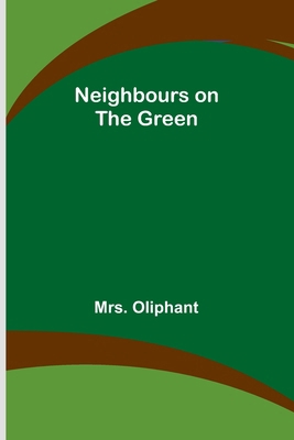 Neighbours on the Green 9356714010 Book Cover