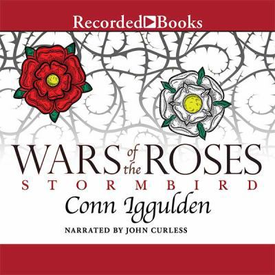 Wars of the Roses: Stormbird by Conn Iggulden U... 1470329301 Book Cover