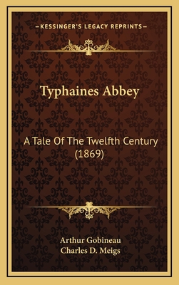 Typhaines Abbey: A Tale of the Twelfth Century ... 1165235536 Book Cover