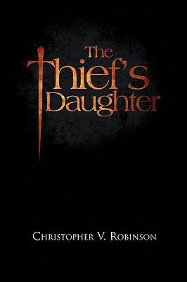The Thief's Daughter 1441540180 Book Cover