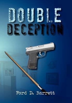 Double Deception 1462885519 Book Cover