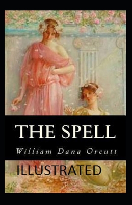 The Spell Illustrated B0923XT7GL Book Cover