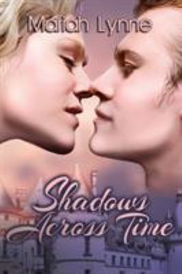 Shadows Across Time 1680461664 Book Cover
