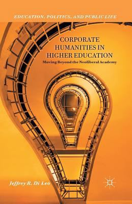 Corporate Humanities in Higher Education: Movin... 1349473421 Book Cover