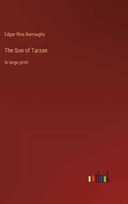 The Son of Tarzan: in large print 3368240196 Book Cover
