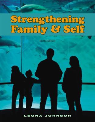 Strengthening Family and Self 1590704975 Book Cover