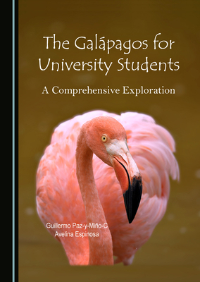 The Galápagos for University Students: A Compre... 1036471101 Book Cover
