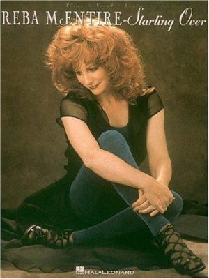 Reba McEntire - Starting Over 0793561922 Book Cover
