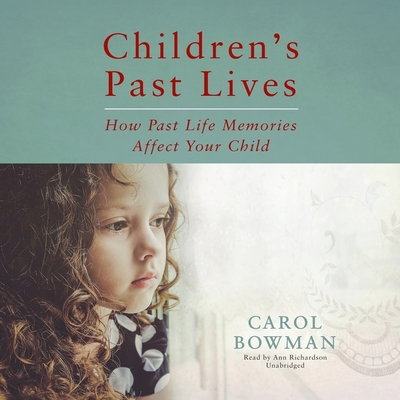 Children's Past Lives: How Past Life Memories A... 1094071188 Book Cover