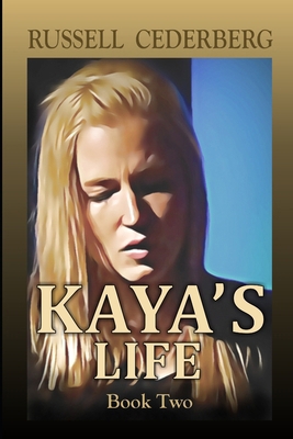 Kaya's Life 1676435379 Book Cover