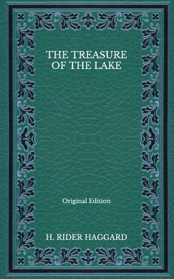 The Treasure of the Lake - Original Edition B08NVL6CL5 Book Cover