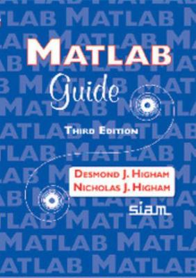 MATLAB Guide, Third Edition 1611974658 Book Cover