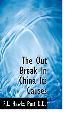 The Out Break in China Its Causes 1117482898 Book Cover