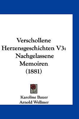 Verschollene Herzensgeschichten V3: Nachgelasse... [German] 1161342850 Book Cover