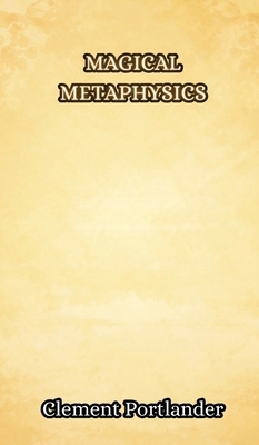 Magical Metaphysics 9916851239 Book Cover