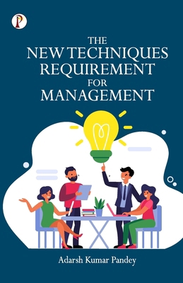 The New Techniques Requirement for Management 9355463642 Book Cover