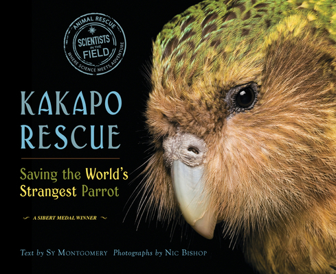 Kakapo Rescue: Saving the World's Strangest Parrot 0544668294 Book Cover
