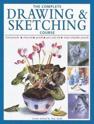 The Complete Drawing and Sketching Course 0715310828 Book Cover