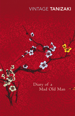 Diary of a Mad Old Man 0099285193 Book Cover