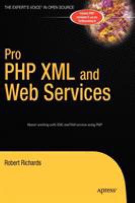 Pro PHP XML and Web Services 1590596331 Book Cover