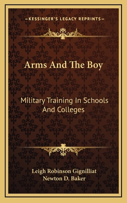 Arms And The Boy: Military Training In Schools ... 1163477745 Book Cover