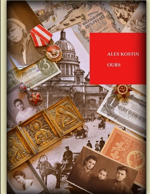 Ours. A Russian Tale. 1387809687 Book Cover