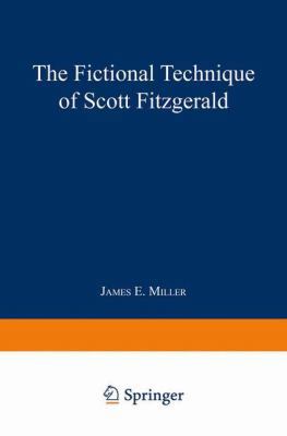 The Fictional Technique of Scott Fitzgerald 9401764751 Book Cover