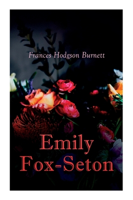 Emily Fox-Seton: Victorian Romance Novel 8027305993 Book Cover