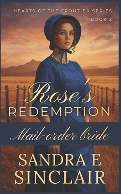 Rose's Redemption B0G353SGNJ Book Cover