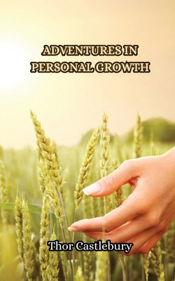 Adventures in Personal Growth 9916853320 Book Cover