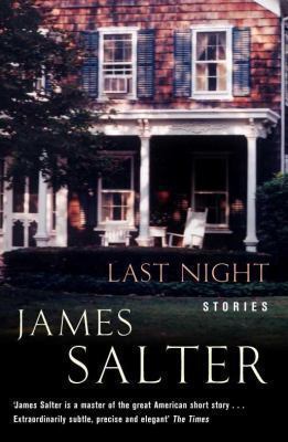 Last Night: Stories 0330448501 Book Cover